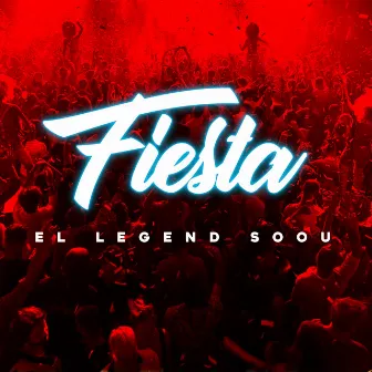 Fiesta by El Legend Soou