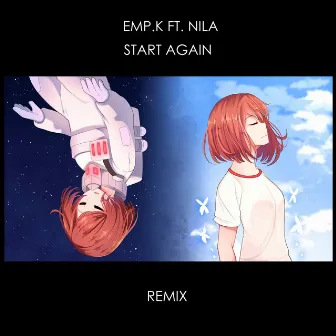 Start Again (Remix) by Emp.K