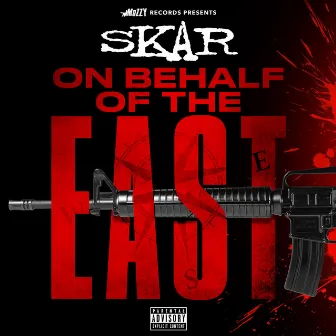 On Behalf of the East by Skar