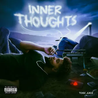 Inner Thoughts by Toxic Juice