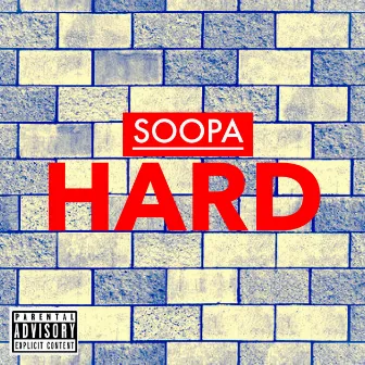 Hard by Soopa