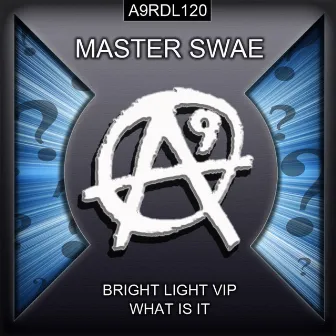 Bright Light VIP by Master Swae