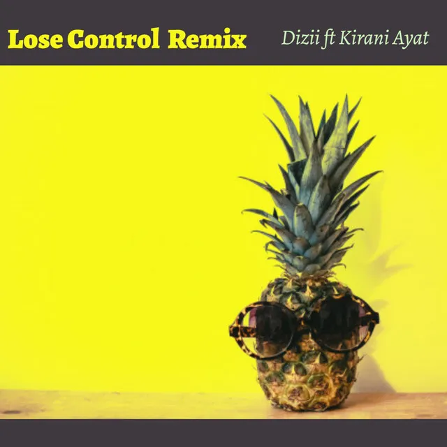 Lose Control - Remix