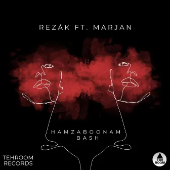 Hamzaboonam Bash by REZÁK