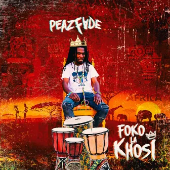 Foko La Khosi by Peazfade