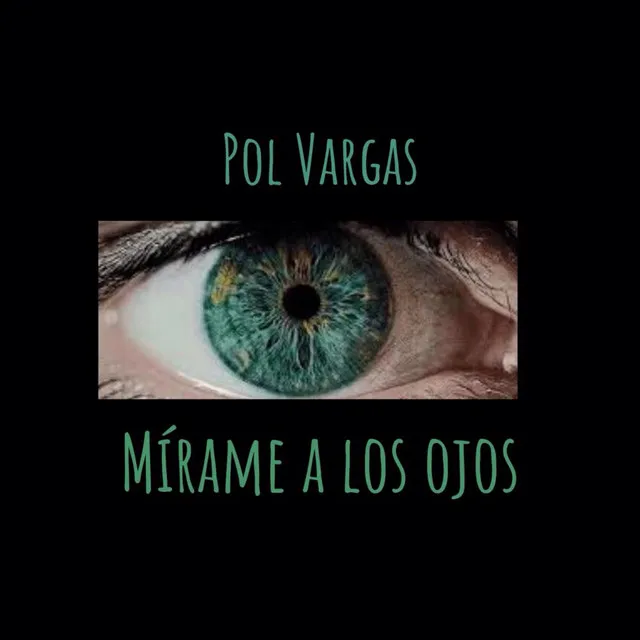 Mírame a los ojos