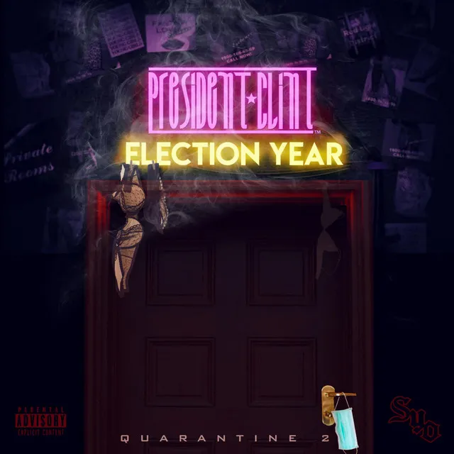 Election Year-Quarantine 2