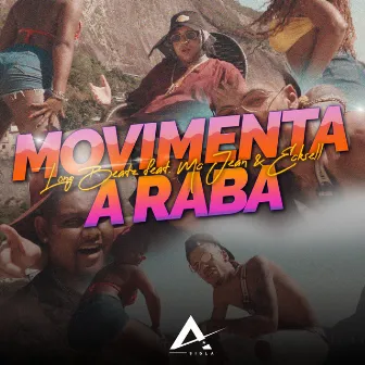 Movimenta A Raba by Mc Jean