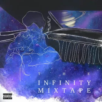 The Infinity Mixtape by Ruby Modine