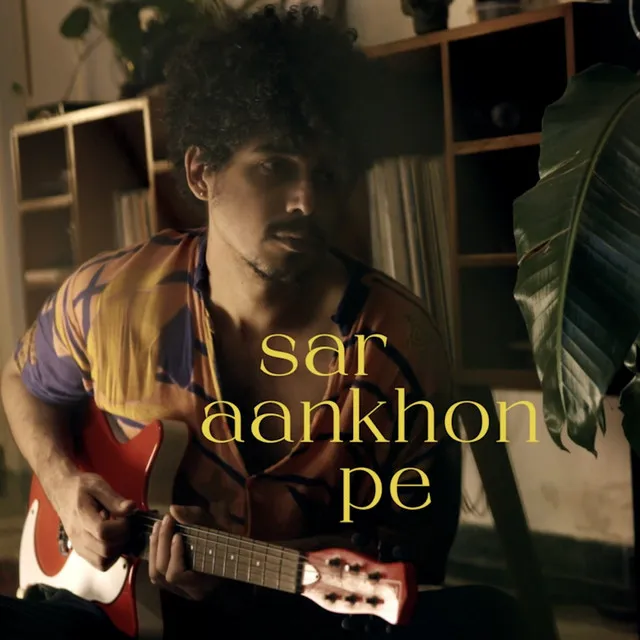 Sar Aankhon Pe (From "Man Woman Man Woman")