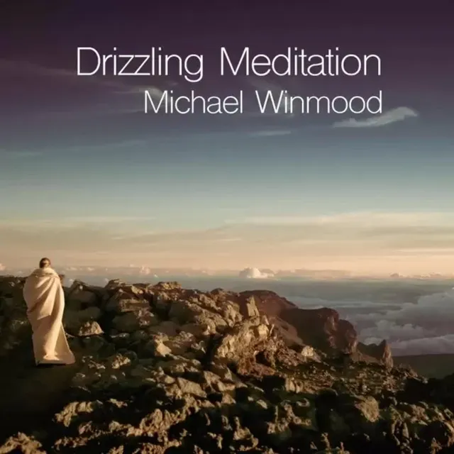 Drizzling Meditation