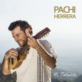 El Calladito by Pachi Herrera