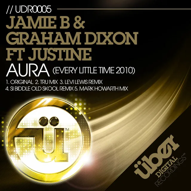 Aura (Every Little Time 2010) - Tru Mix