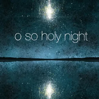 O So Holy Night (The Loft Session) by Melanie Waldman