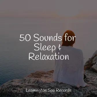 50 Sounds for Sleep & Relaxation by Exam Study Classical Music