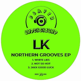 Northern Grooves EP by LK