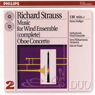 Strauss, R.: Serenade for Wind Instruments;Oboe Concerto by Netherlands Wind Ensemble