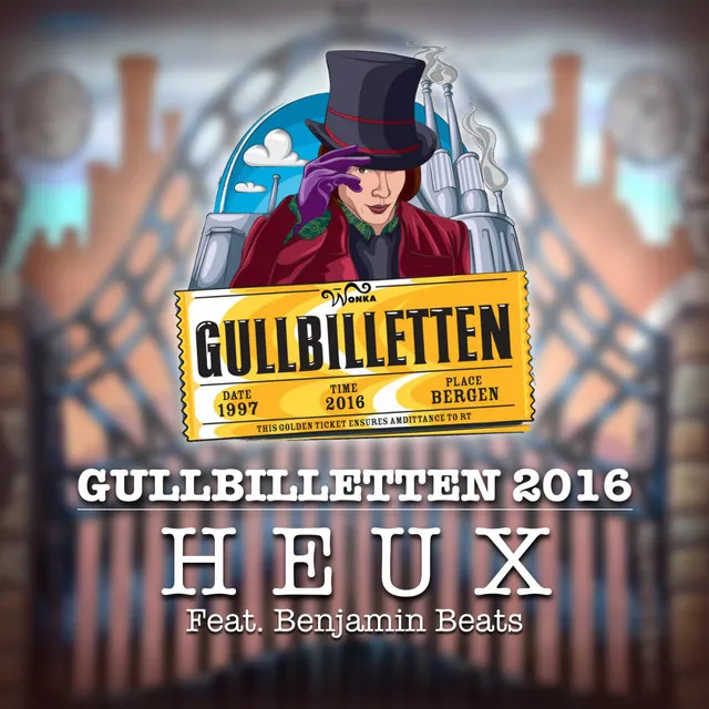 Gullbilletten 2016 (feat. Benjamin Beats)