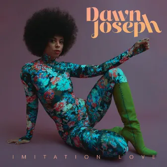 Imitation Love (Georgie B Remix) by Dawn Joseph