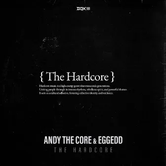 THE HARDCORE by Eggedd