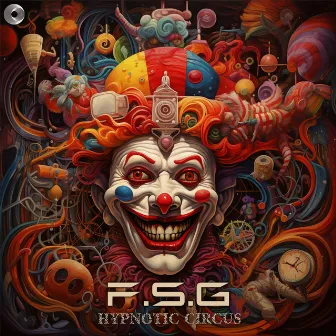 Hypnotic Circus by F.S.G