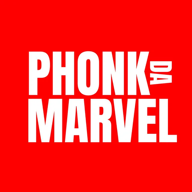 PHONK DA MARVEL (Live)