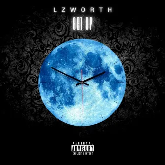 Get Up by LzWorth