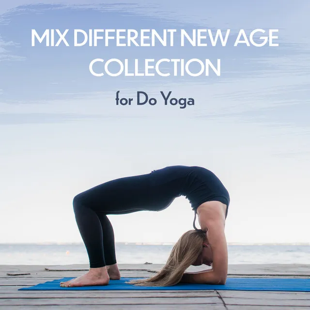 Mix Different New Age Collection for Do Yoga