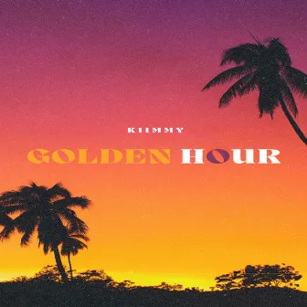 Golden Hour by Kiimmy