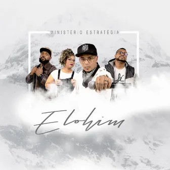 Elohim by Ministério Estratégia