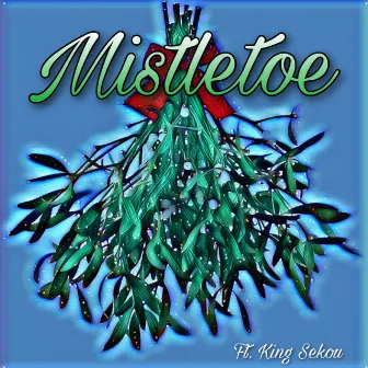 Mistletoe by K-Watt