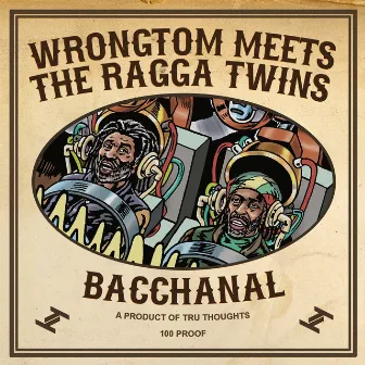 Bacchanal by The Ragga Twins