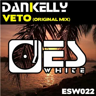 Veto by Dan Kelly