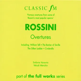 Rossini Overtures by Rossini