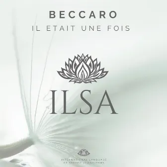 Il Etait Une Fois by Beccaro