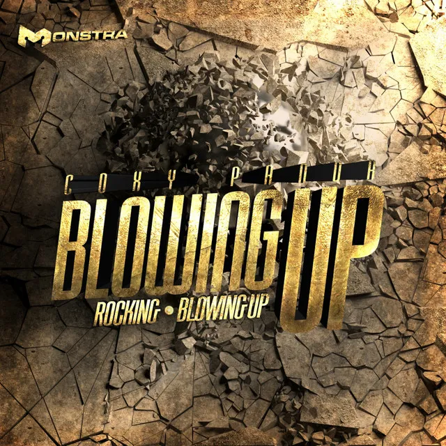 Blowing Up - Original Mix