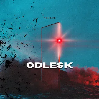 Odlesk by Medard