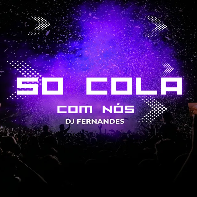 So cola com nós