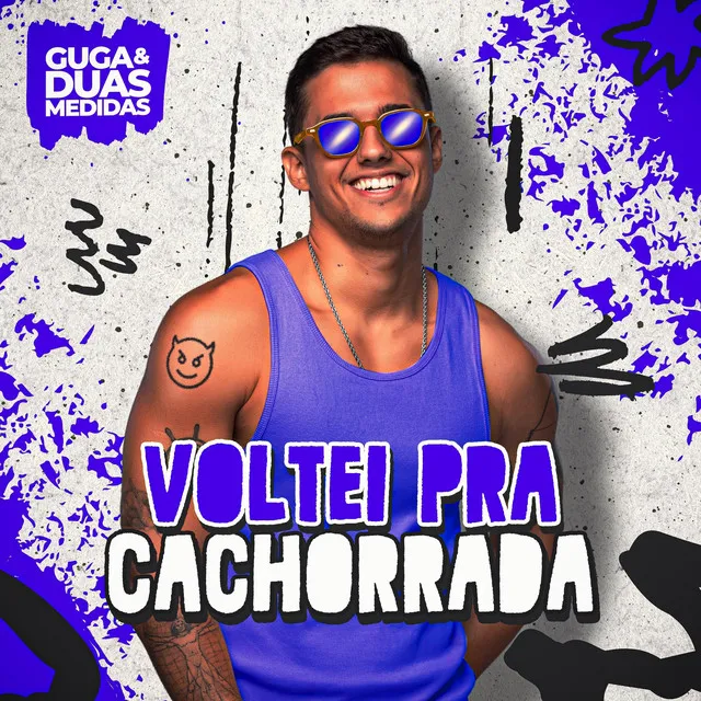 Voltei Pra Cachorrada