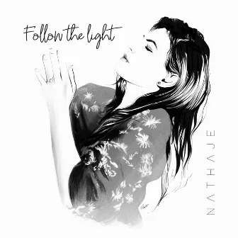 Follow The Light by Nathaje