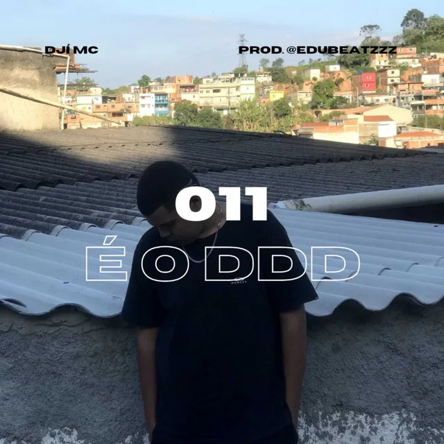 011 É o Ddd