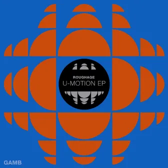 U-Motion EP by Roughage