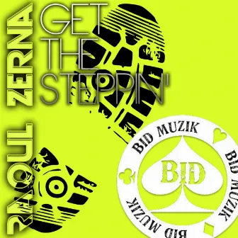 Get the Steppin' by Raoul Zerna