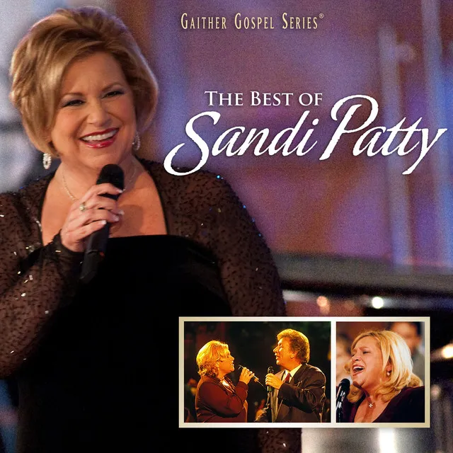 The Best Of Sandi Patty