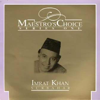 Maestro's Choice by Imrat Khan