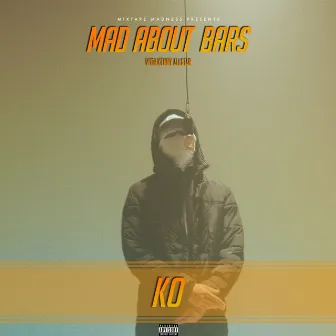 Mad About Bars by Kay-O