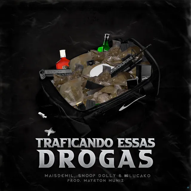 Traficando Essas Drogas (feat. MC Lucako)