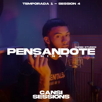 Pensandote (Cansi Sessions #4) by Cansi Studios