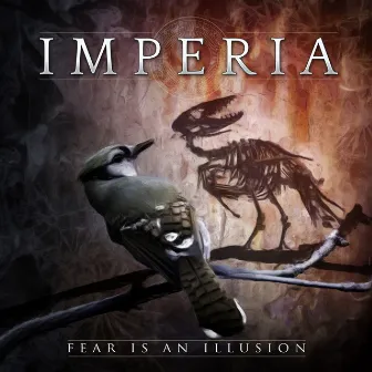 Fear Is an Illusion by Imperia