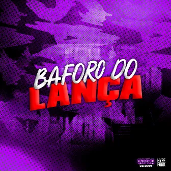 Baforo do Lança by mc Netin NT